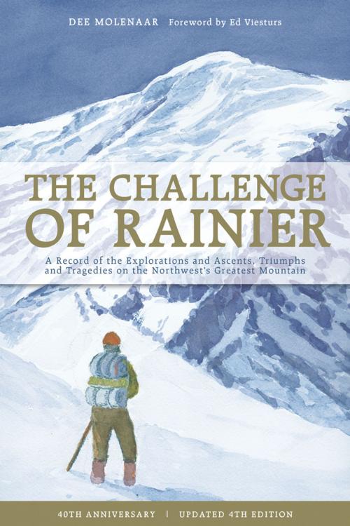 Cover of the book Challenge of Rainier by Dee Molenaar, Mountaineers Books