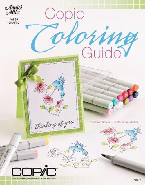 Cover of the book Copic Coloring Guide by Colleen Schaan, Marianne Walker, Annie's
