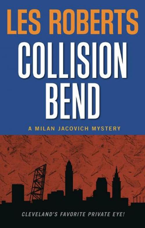Cover of the book Collision Bend: A Milan Jacovich Mystery (#7) by Les Roberts, Gray & Company, Publishers