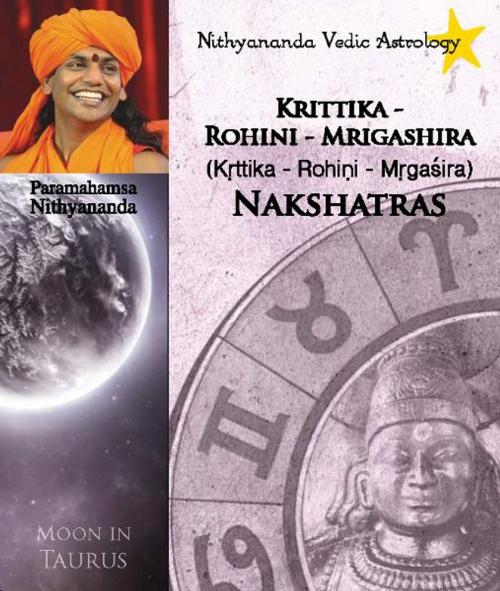 Cover of the book Nithyananda Vedic Astrology: Moon in Taurus by Paramahamsa Nithyananda, eNPublishers
