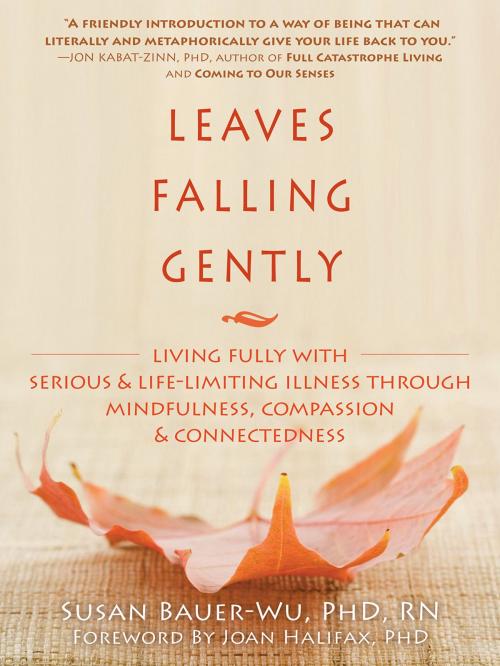 Cover of the book Leaves Falling Gently by Susan Bauer-Wu, PhD, RN, New Harbinger Publications