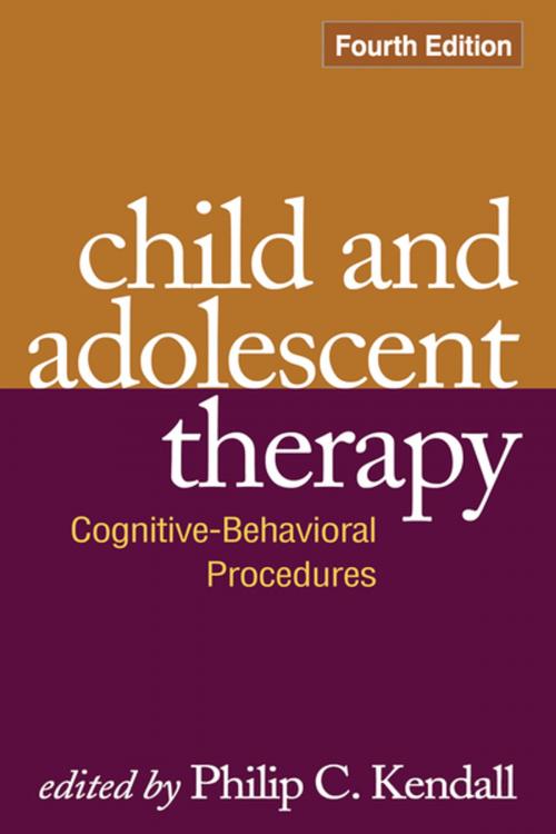 Cover of the book Child and Adolescent Therapy, Fourth Edition by , Guilford Publications