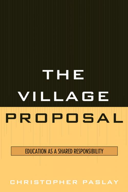 Cover of the book The Village Proposal by Christopher Paslay, R&L Education