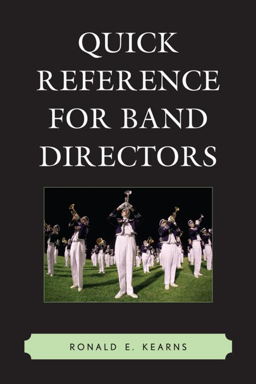 Cover of the book Quick Reference for Band Directors by Ronald E. Kearns, R&L Education