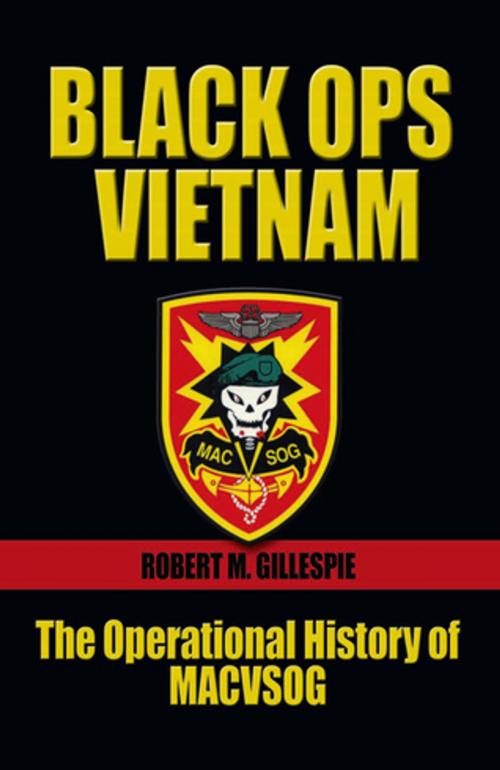 Cover of the book Black Ops, Vietnam by Robert M. Gillespie, Naval Institute Press