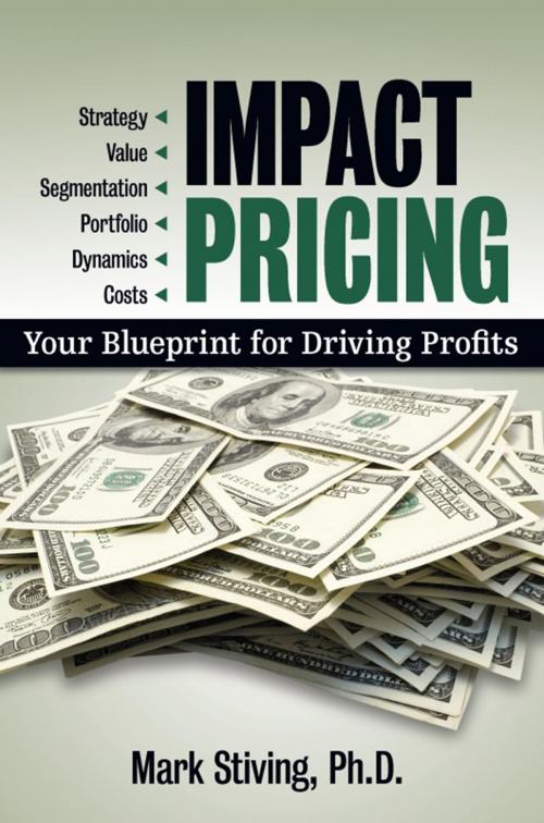 Cover of the book Impact Pricing by Mark Stiving, Entrepreneur Press