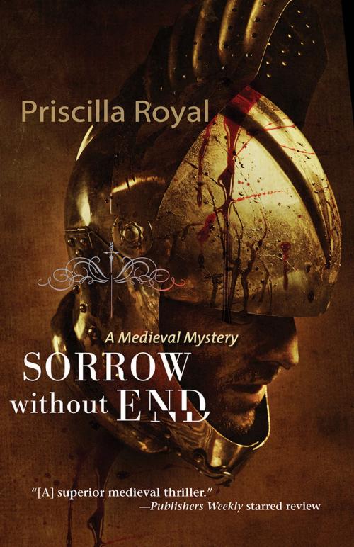 Cover of the book Sorrow Without End by Priscilla Royal, Sourcebooks