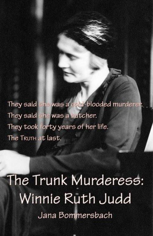 Cover of the book The Trunk Murderess by Jana Bommersbach, Sourcebooks