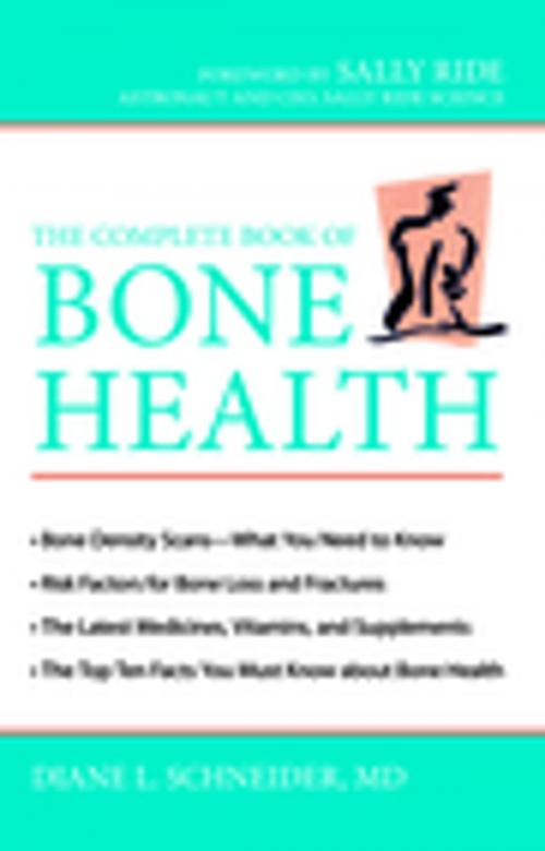 Cover of the book The Complete Book of Bone Health by D. L. D. Schneider, Prometheus