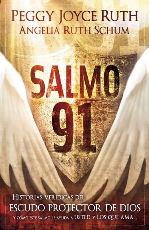 Cover of the book Salmo 91 by Peggy Joyce Ruth, Charisma House