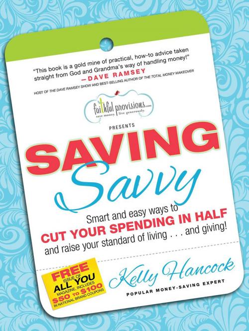 Cover of the book Saving Savvy by Kelly Hancock, Worthy