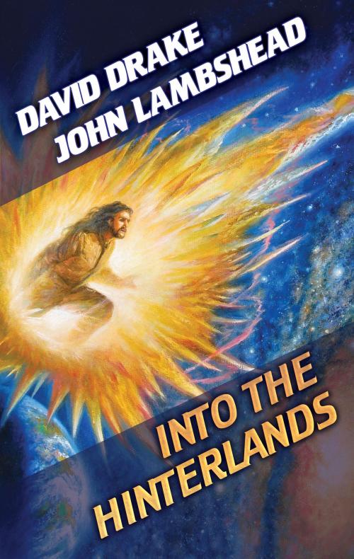 Cover of the book Into the Hinterlands by David Drake, John Lambshead, Baen Books