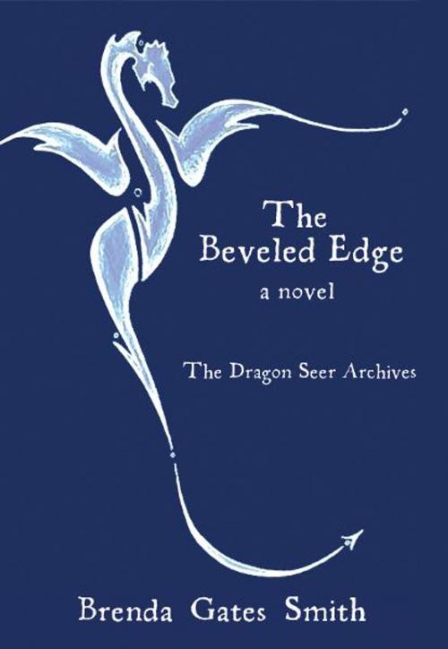 Cover of the book The Beveled Edge by Brenda Gates Smith, BookBaby