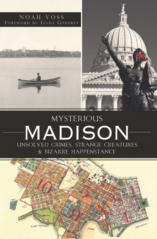 Cover of the book Mysterious Madison by Noah Voss, Arcadia Publishing Inc.