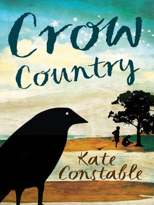 Cover of the book Crow Country by Kate Constable, Allen & Unwin