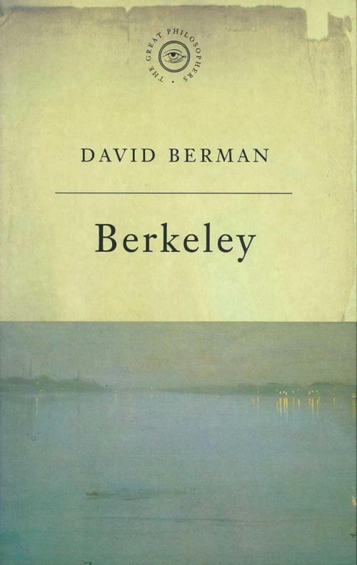Cover of the book The Great Philosophers: Berkeley by David Berman, Orion Publishing Group