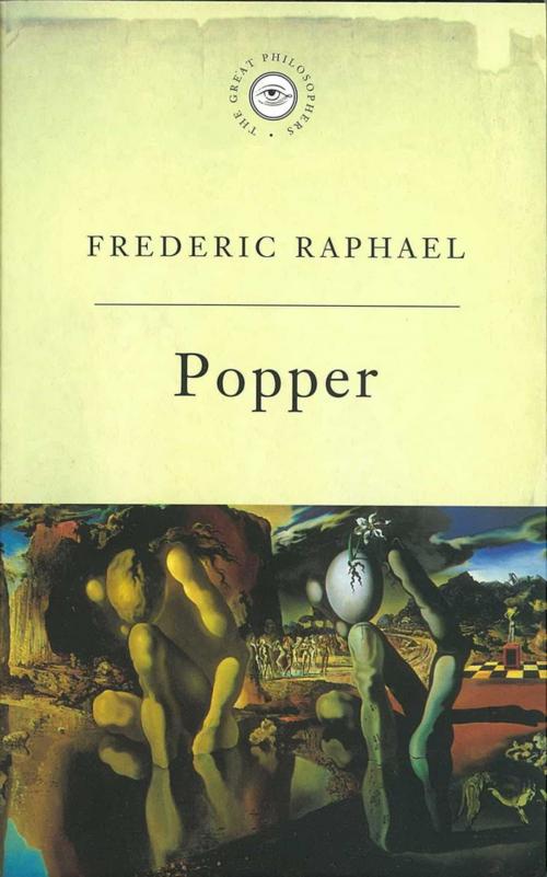 Cover of the book The Great Philosophers: Popper by Frederic Raphael, Orion Publishing Group