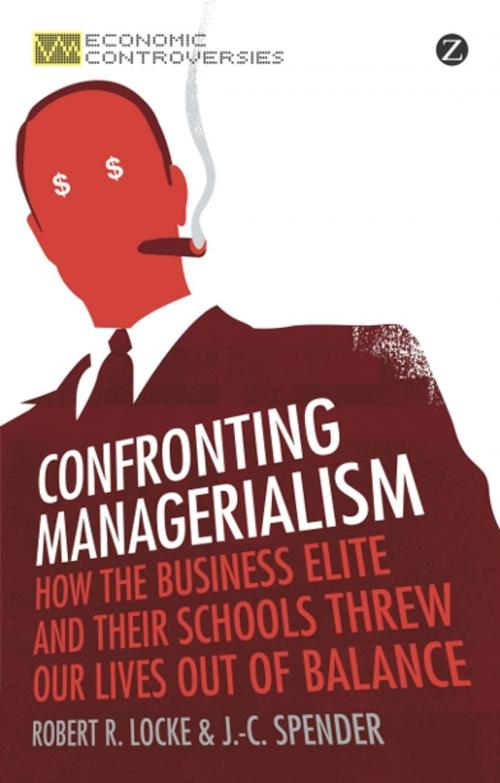Cover of the book Confronting Managerialism by Robert R. Locke, J.-C. Spender, Zed Books