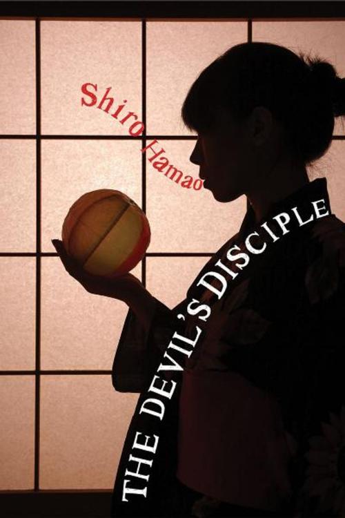 Cover of the book The Devil's Disciple by Shiro Hamao, J. Keith Vincent, Hesperus Press