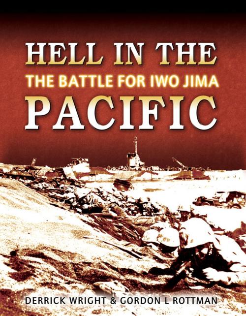 Cover of the book Hell in the Pacific by Derrick Wright, Gordon L. Rottman, Bloomsbury Publishing