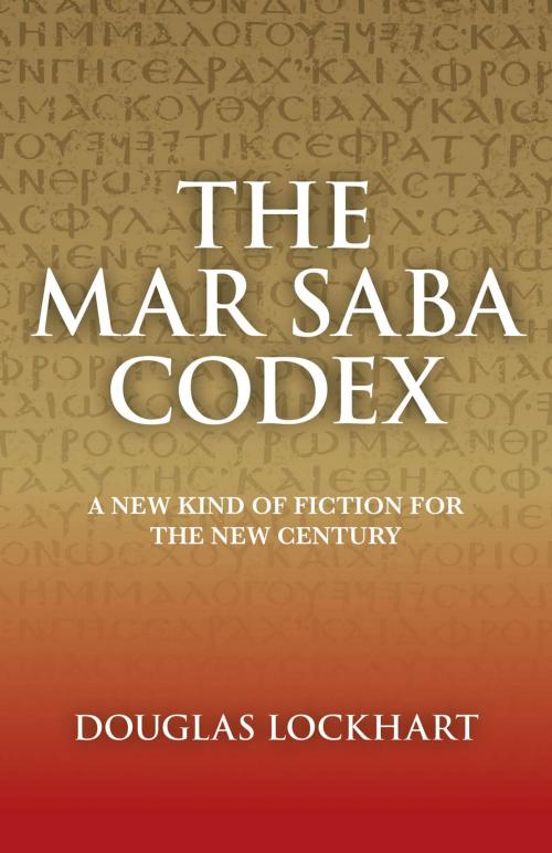 Cover of the book Mar Saba Codex by Douglas Lockhart, John Hunt Publishing