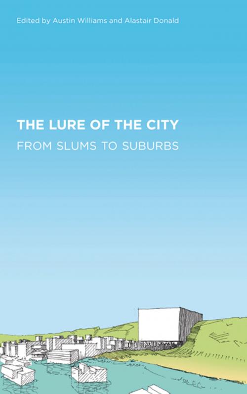 Cover of the book The Lure of the City by , Pluto Press