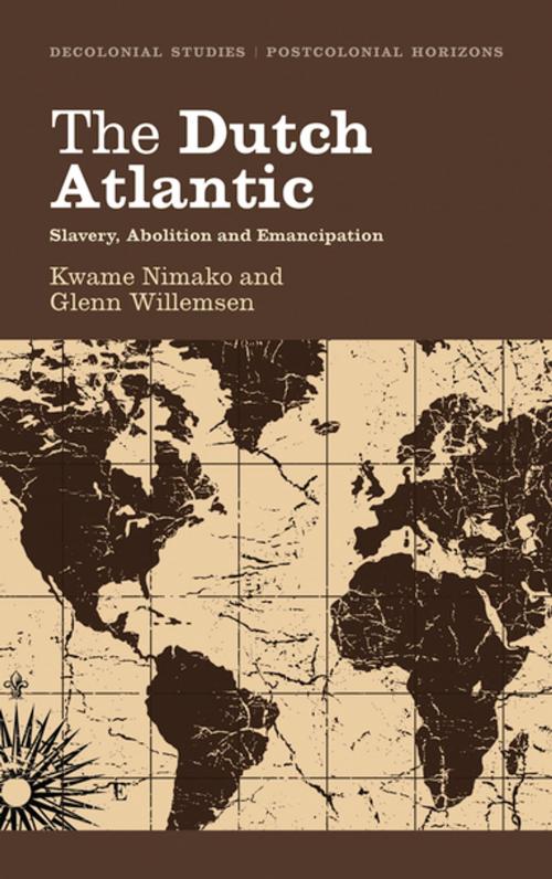 Cover of the book The Dutch Atlantic by Glenn Willemsen, Kwame Nimako, Pluto Press