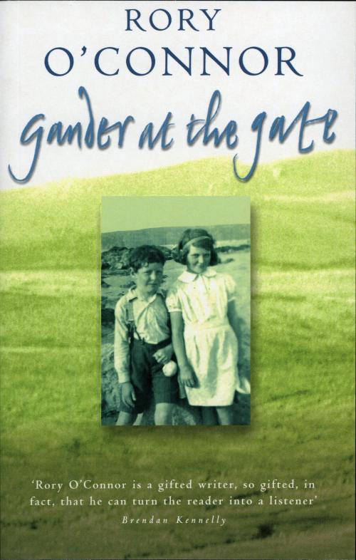 Cover of the book Gander at the Gate by Rory O'Connor, The Lilliput Press