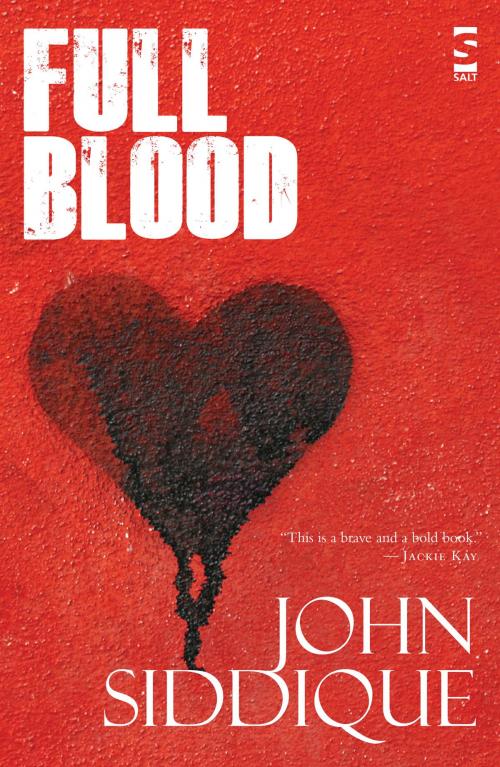 Cover of the book Full Blood by John Siddique, Salt Publishing Limited