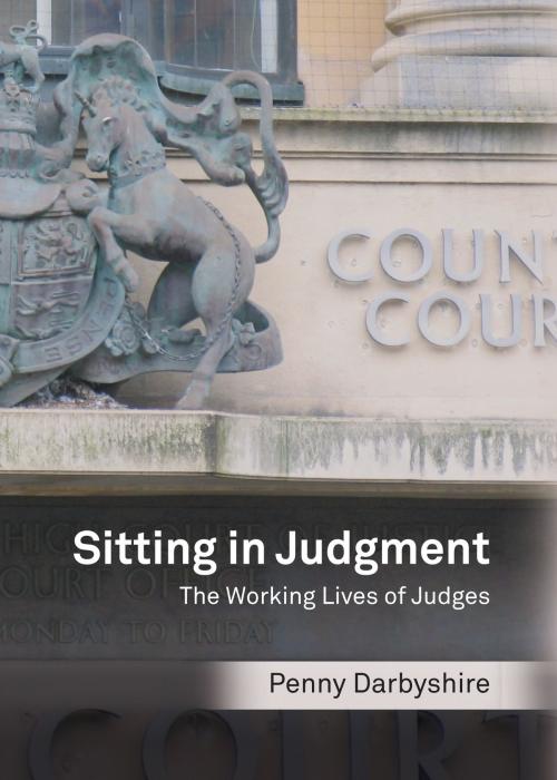 Cover of the book Sitting in Judgment by Penny Darbyshire, Bloomsbury Publishing