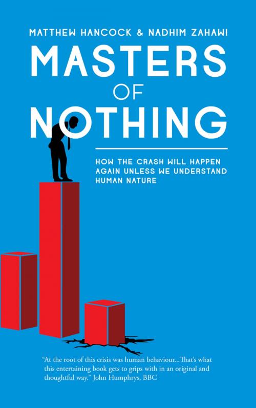 Cover of the book Masters of Nothing by Matthew Hancock, Biteback Publishing