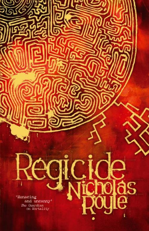 Cover of the book Regicide by Nicholas Royle, Rebellion Publishing Ltd