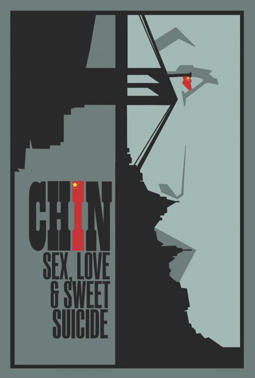 Cover of the book Sex, Love and Sweet Suicide by Chin, Fledgling Press