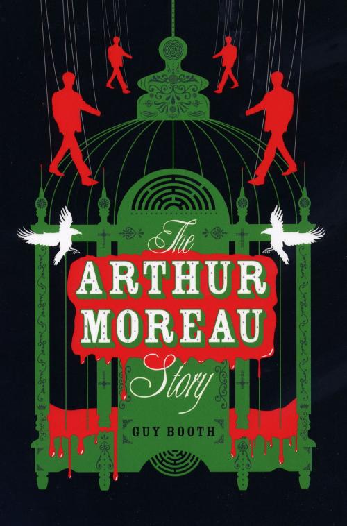 Cover of the book The Arthur Moreau Story by Guy Booth, Arena Books