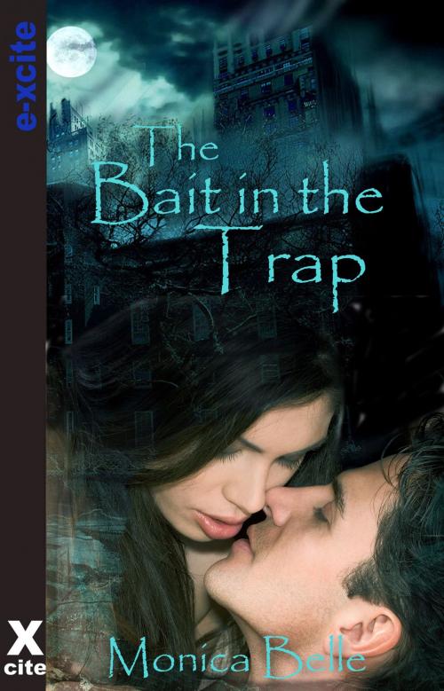 Cover of the book Bait In The Trap by Monica Belle, Xcite Books