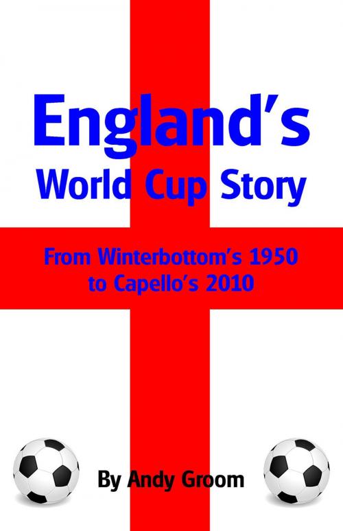 Cover of the book England's World Cup Story by Andy Groom, Andrews UK