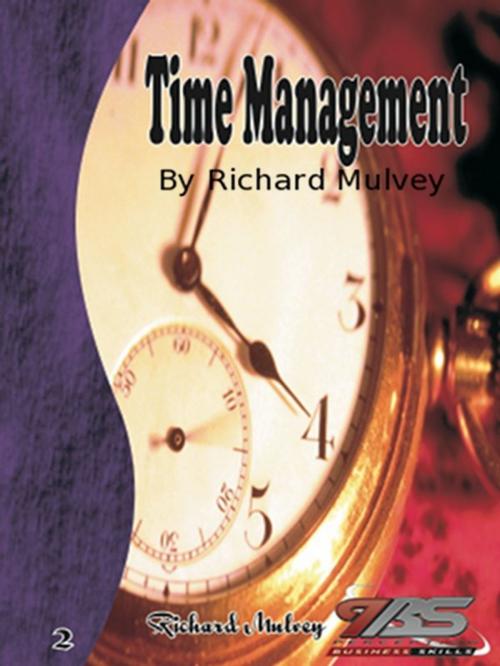 Cover of the book Time Management by Richard Mulvey, Richard Mulvey