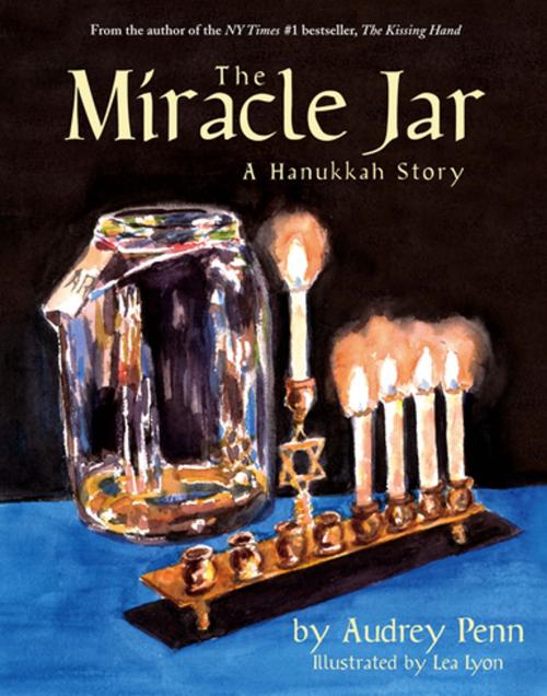 Cover of the book The Miracle Jar by Audrey Penn, Tanglewood Publishing, Inc.