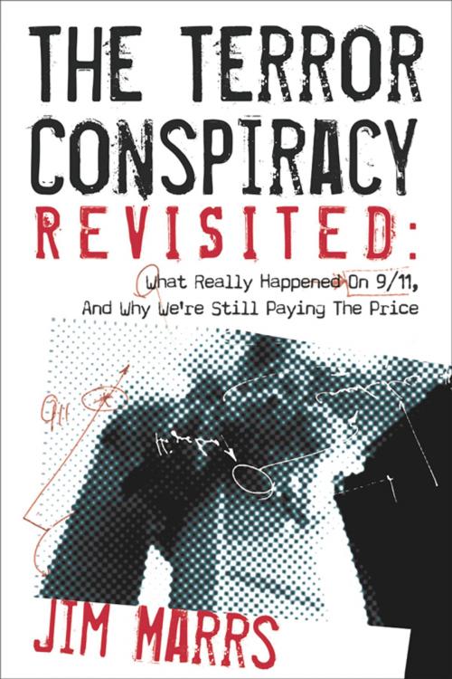 Cover of the book The Terror Conspiracy Revisited by Marrs, Jim, Red Wheel Weiser