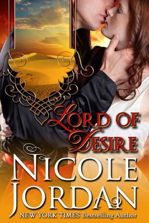 Cover of the book Lord of Desire by Nicole Jordan, Spencerhill Associates Ltd.