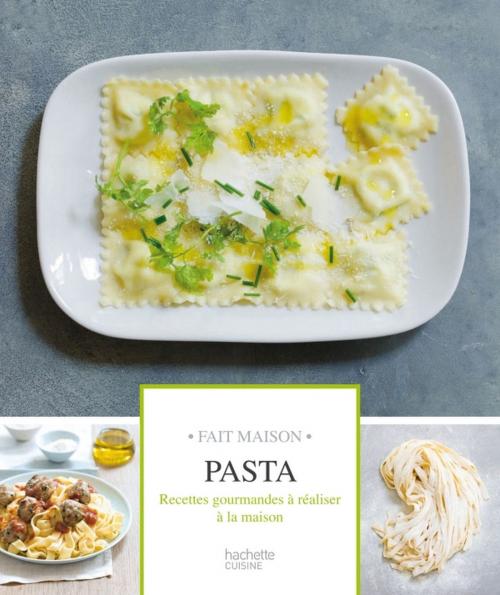 Cover of the book Pasta by Mélanie Martin, Hachette Pratique
