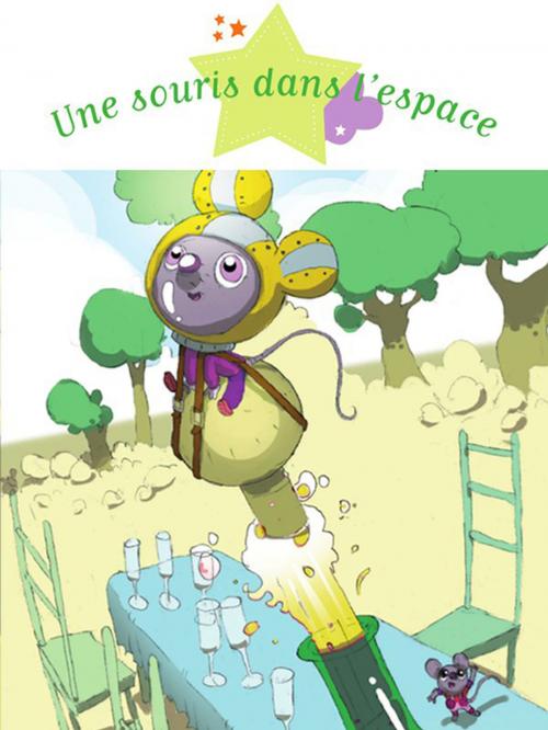 Cover of the book Une souris dans l'espace by Sophie De Mullenheim, Fleurus
