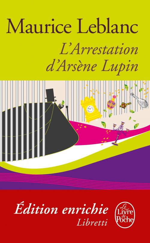 Cover of the book L'Arrestation d'Arsène Lupin by Maurice Leblanc, Le Livre de Poche