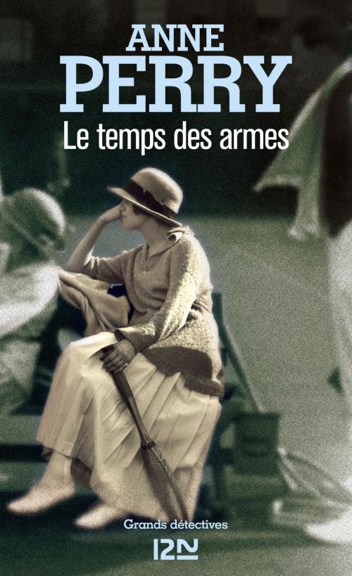 Cover of the book Le temps des armes by Anne PERRY, Univers Poche