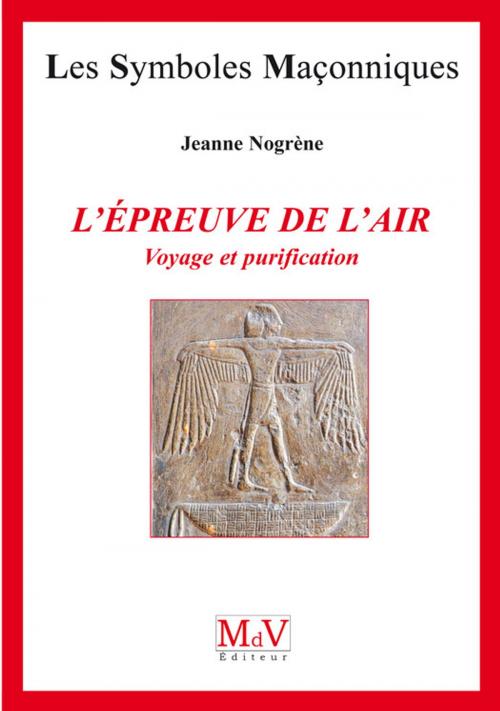 Cover of the book N.28 L'épreuve de l'air by Jeanne Nogrene, MDV - la maison de vie