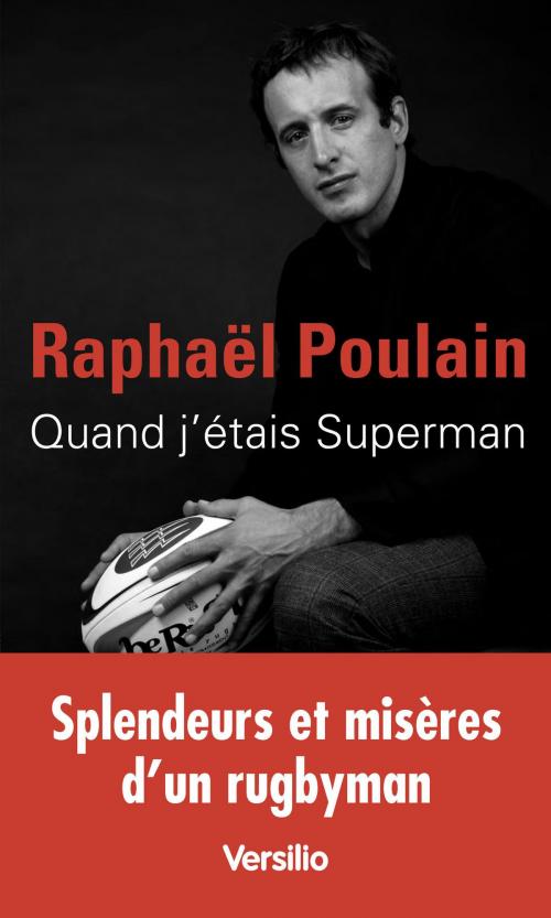 Cover of the book Quand j'étais Superman by Raphael Poulain, Versilio