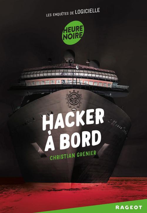 Cover of the book Hacker à bord by Christian Grenier, Rageot Editeur