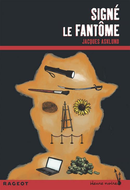 Cover of the book Signé le fantôme by Jacques Asklund, Rageot Editeur
