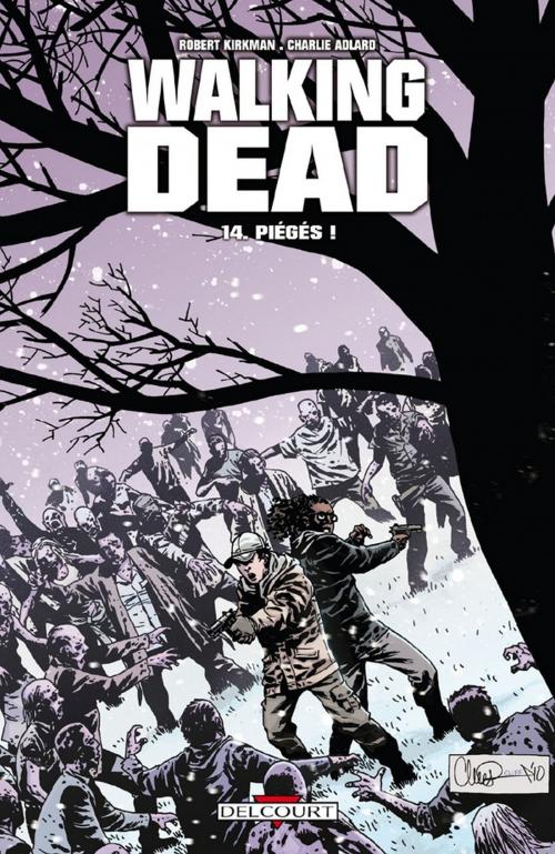 Cover of the book Walking Dead T14 by Robert Kirkman, Charlie Adlard, Delcourt