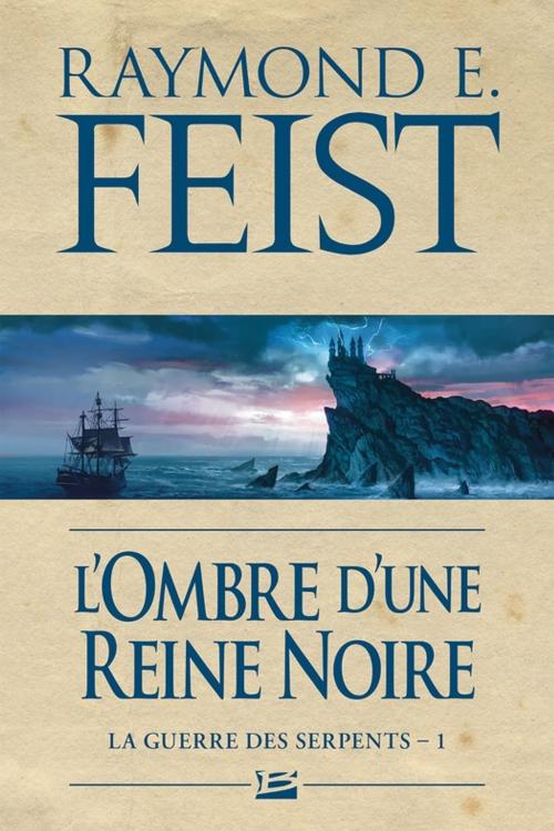 Cover of the book L'Ombre d'une reine noire by Raymond E. Feist, Bragelonne